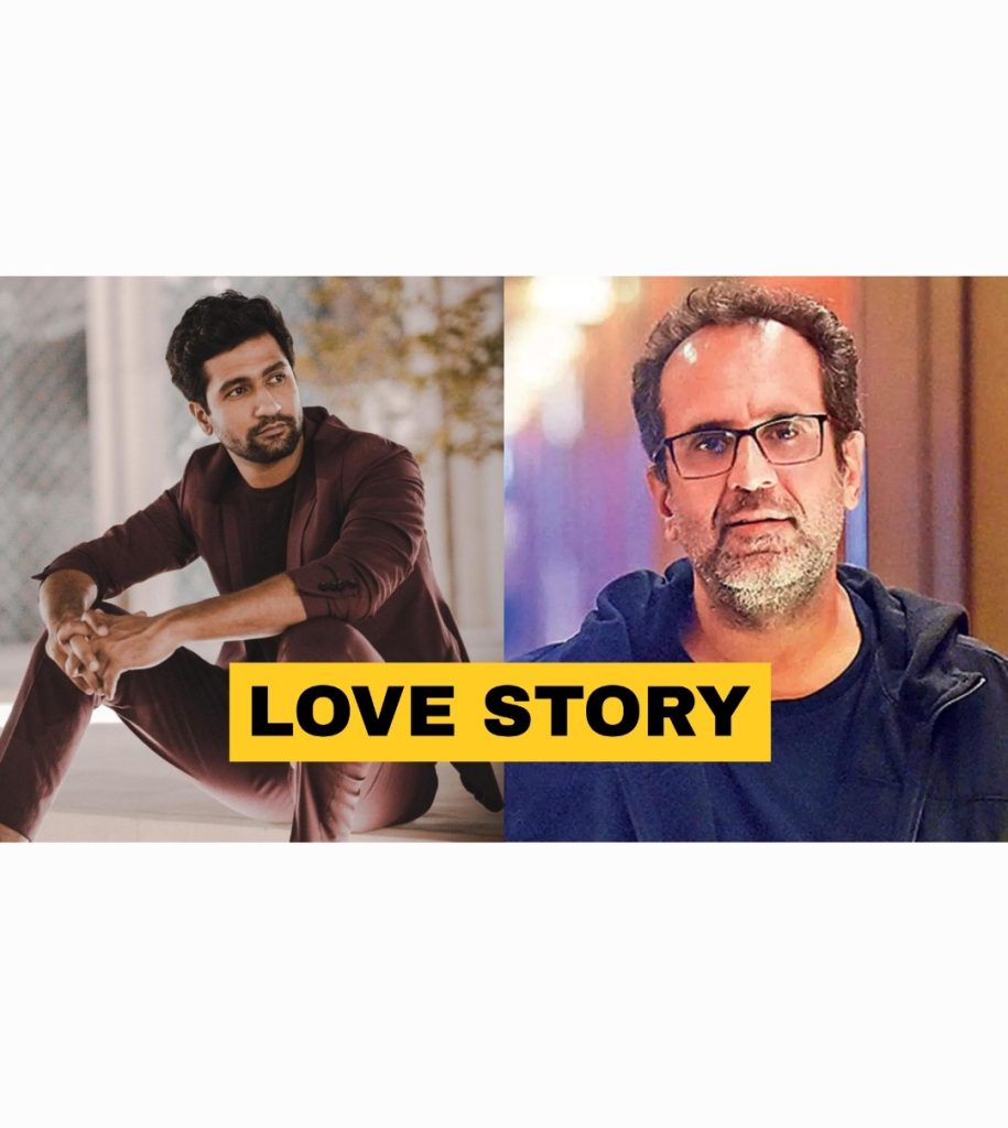 Vicky Kaushal romantic movie with Aanand L. Rai