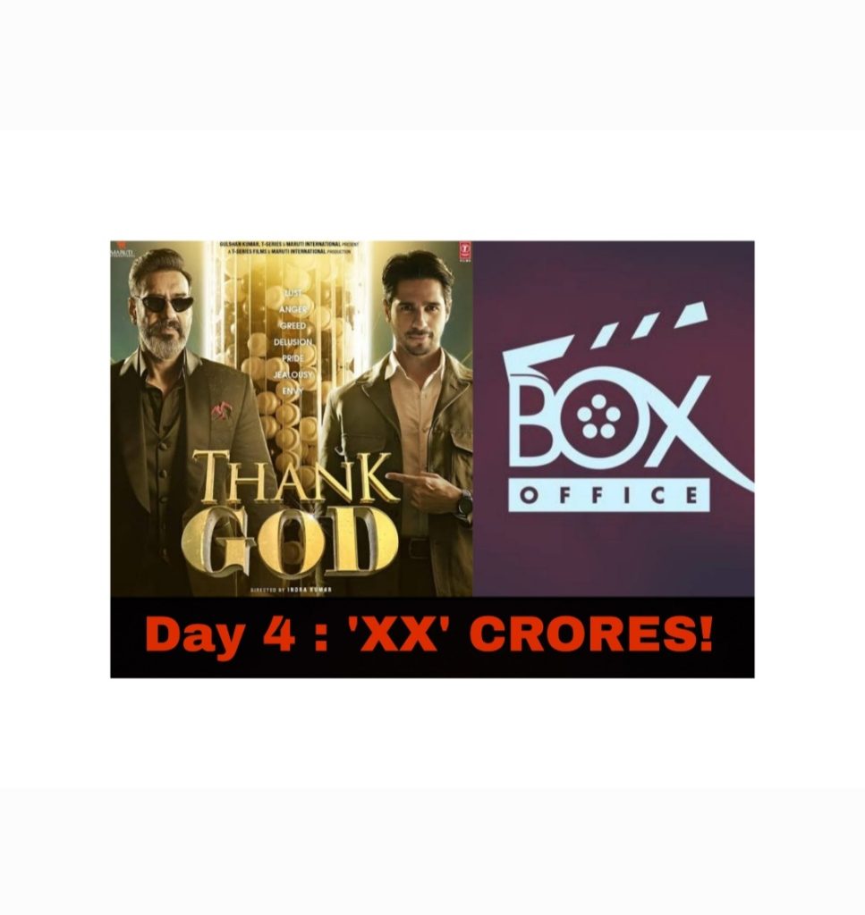 Thank God movie box office collection day 4