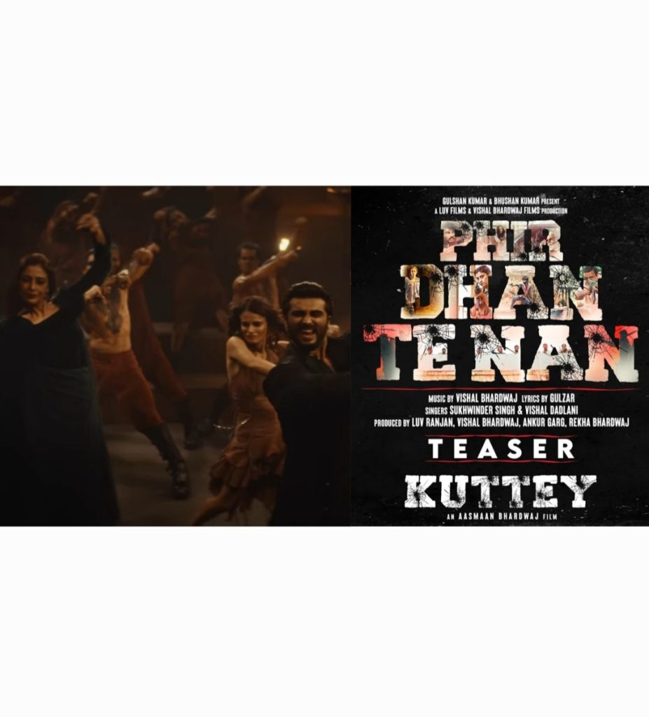 Kuttey movie Phirse Dhan Te Nan song teaser