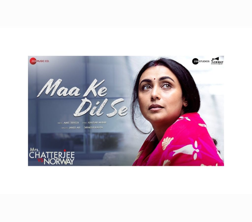Mrs. Chatterjee Vs Norway movie Maa Ke Dil Se song