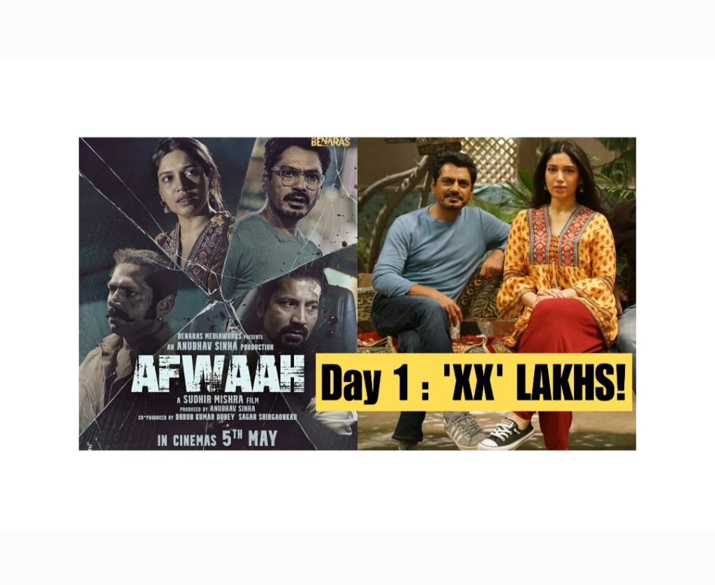 Afwaah 1st day box office collection