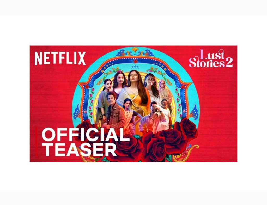 Lust Stories 2 teaser