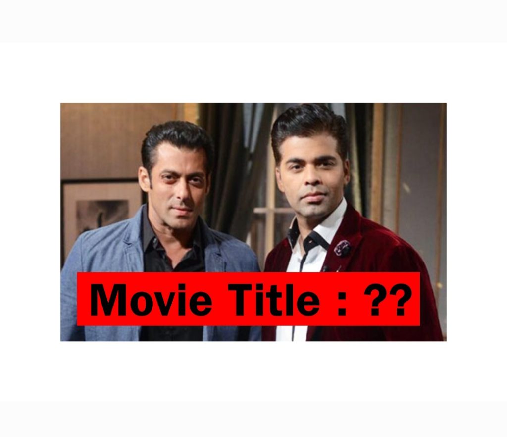 Salman Khan-Karan Johar movie title