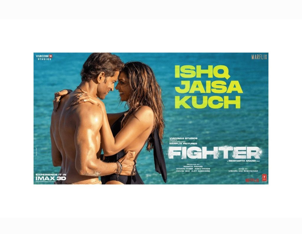 Fighter movie new song Ishq Jaisa Kuch