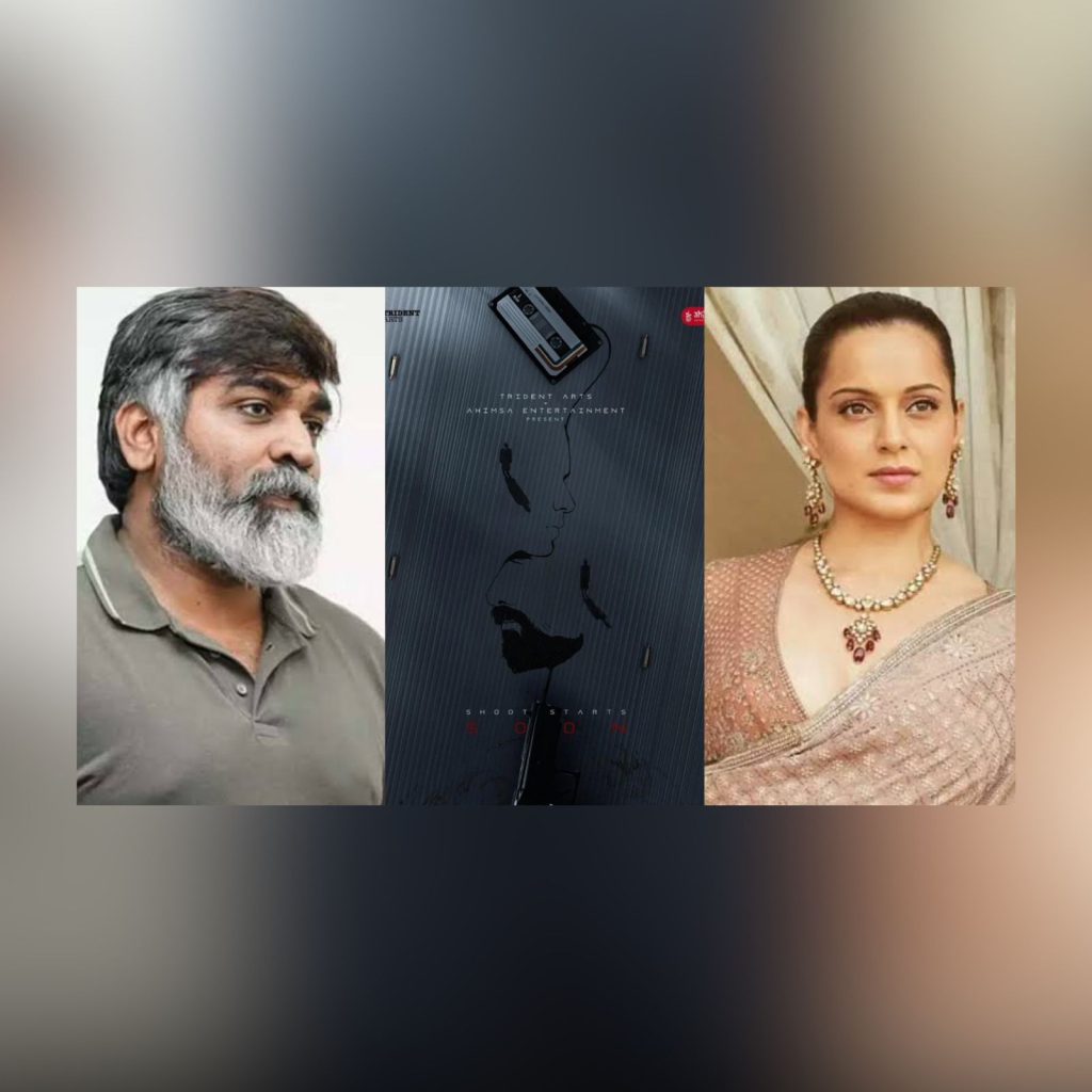 Vijay Sethupathi, Kangana Ranaut