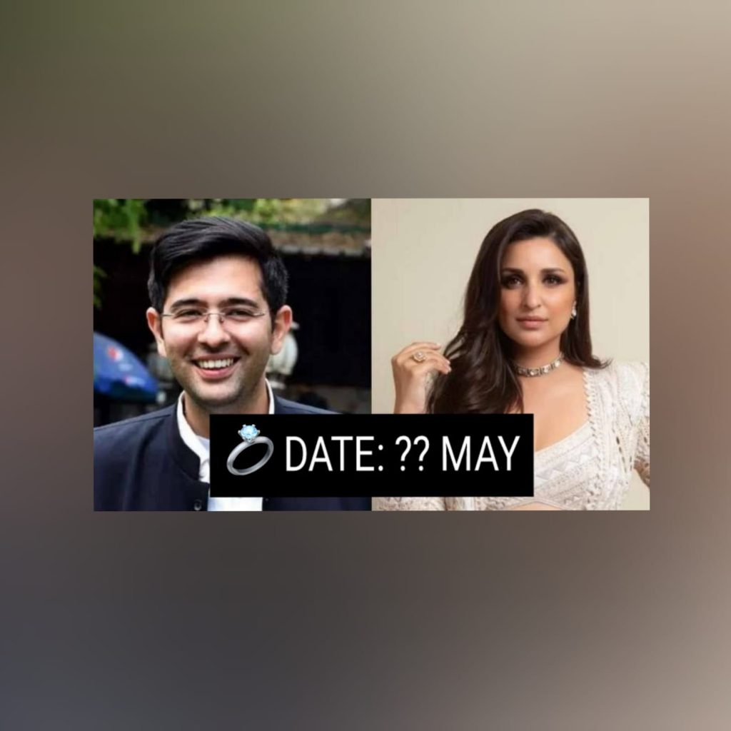 Parineeti Chopra-Raghav Chadha's Engagement Date