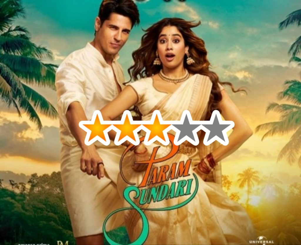 Param Sundari Movie Review: Sidharth Malhotra-Janhvi Kapoor Starrer Is Fun, Light-hearted But Average