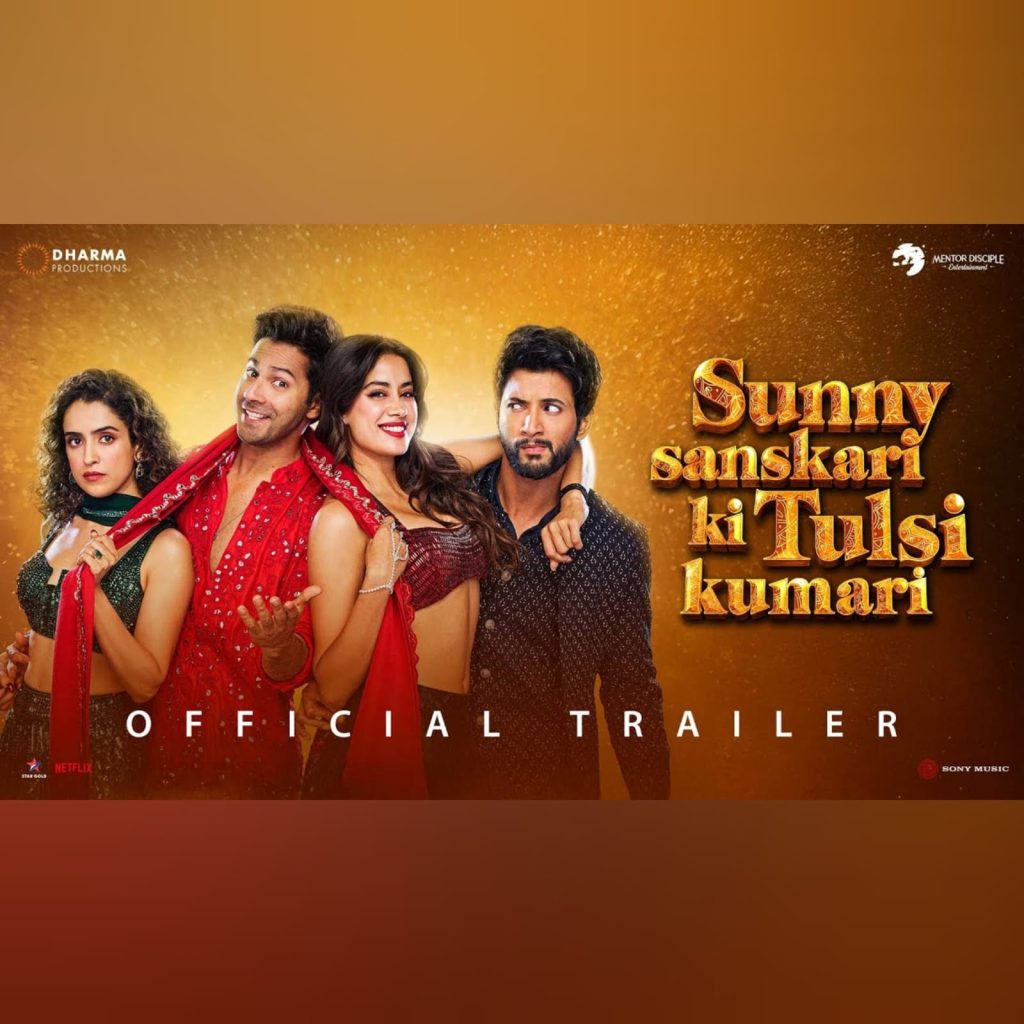 sunny sanskari ki tulsi kumari trailer - Instant Bollywood
