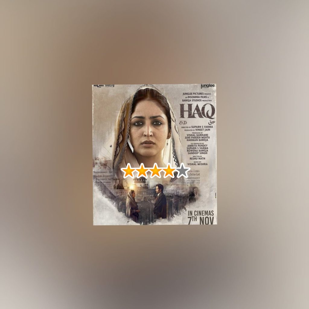 haq movie review - Instant Bollywood